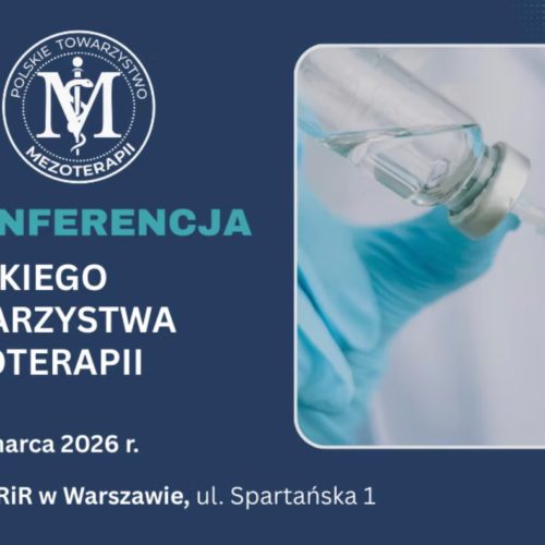 I Konferencja Polskiego Towarzystwa Mezoterapii