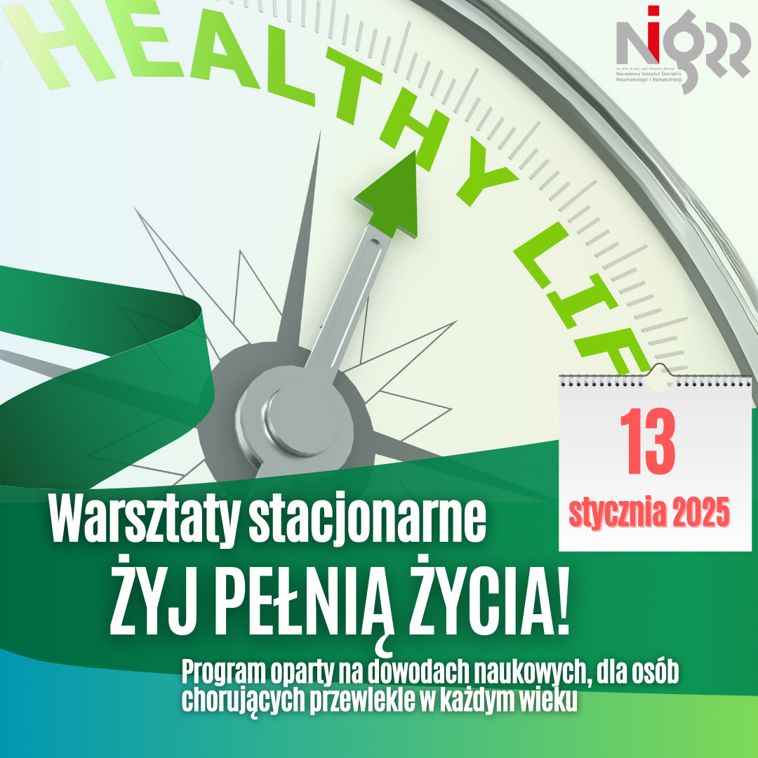 Warsztaty „Żyj pełnią życia!” stacjonarne STYCZEŃ