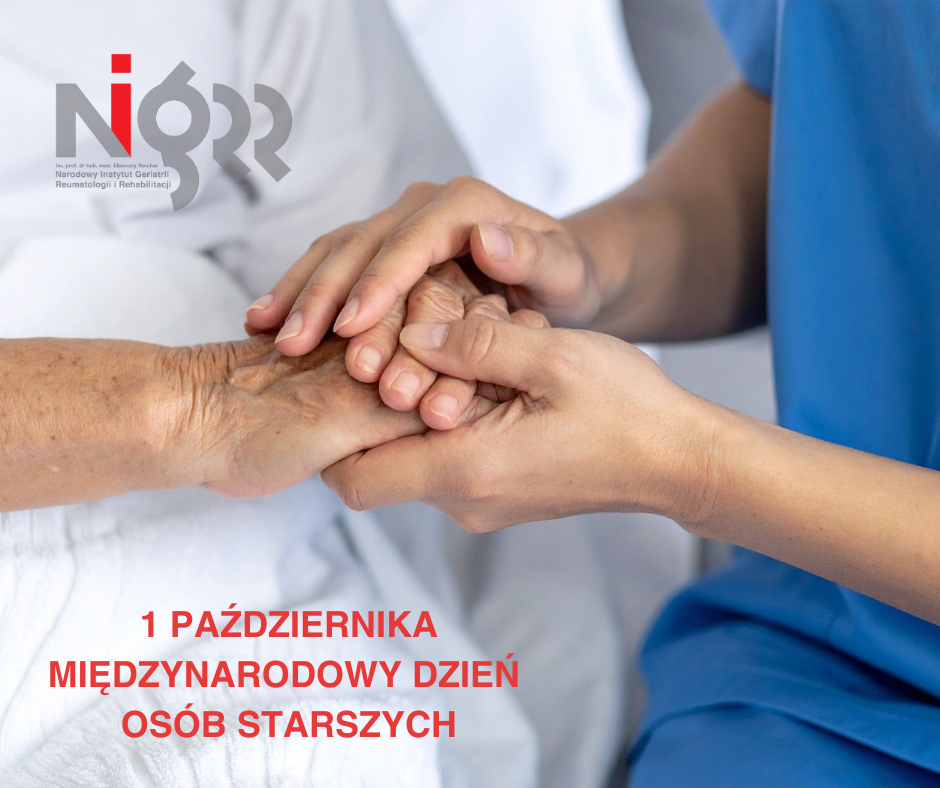 1 października – Międzynarodowy Dzień Osób Starszych.