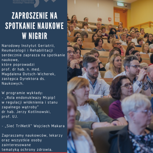 Zapraszamy na spotkanie naukowe w NIGRiR. 2 Zapraszamy na spotkanie naukowe w NIGRiR.