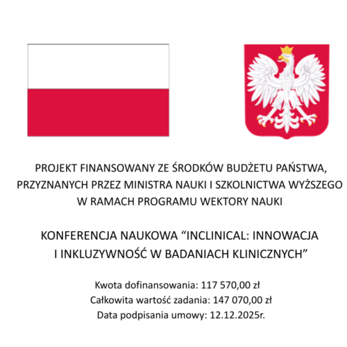 Doskonały temat, znakomici eksperci - zapraszamy na ogólnopolską konferencję naukową na temat badań klinicznych.