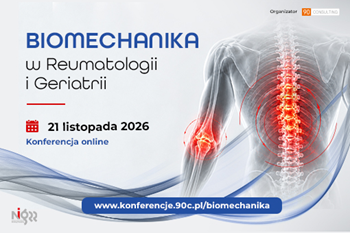 Konferencja „Biomechanika w Reumatologii i Geriatrii”