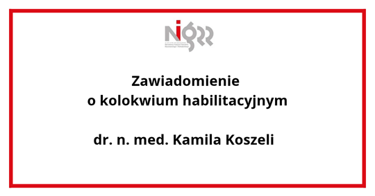 Zawiadomienie o kolokwium habilitacyjnym